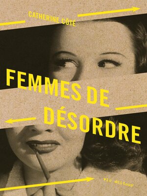 cover image of Femmes de désordre